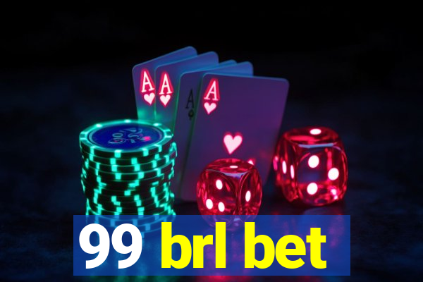 99 brl bet